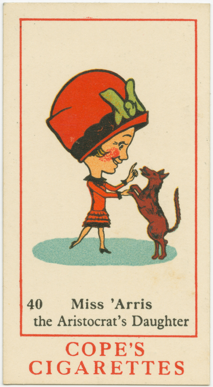 Miss 'Arris, the aristocrat's daughter., Digital ID 1631179, New York Public Library Miss 'Arris, the aristocrat's daughter., Digital ID 1631179, New York Public Library