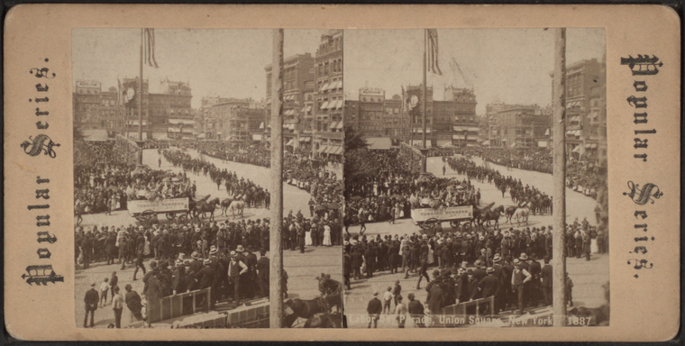 Labor Day Parade, Union Square, New York, 1887.,Popular Series., Digital ID g91f182_026f, New York Public Library