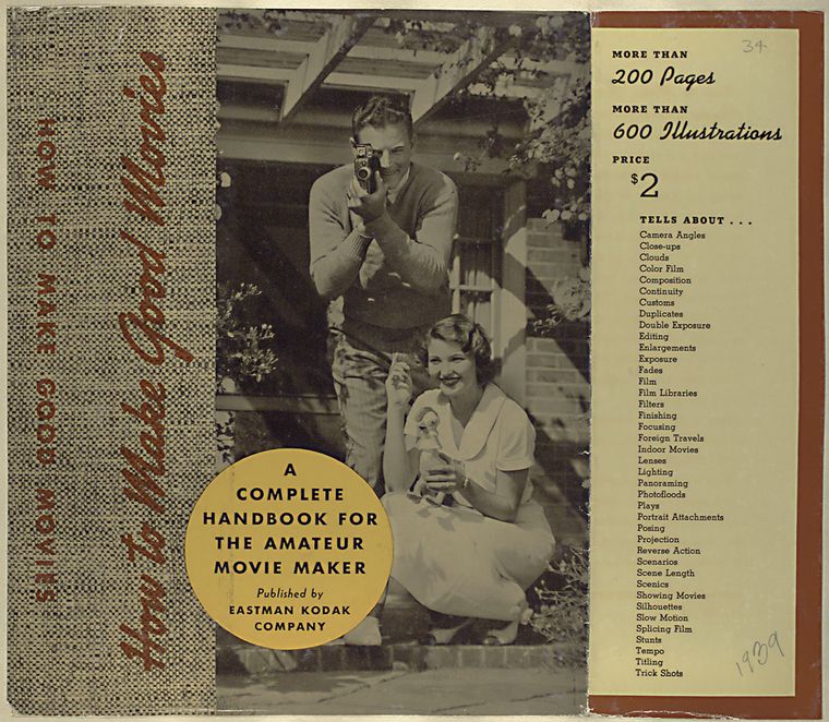 How to make good movies; a non-technical handbook for those considering the ownership of an amateur movie camera and for those already actively engaged in movie making who want to improve the interest and quality of their personal film records.,How to make good movies., Digital ID 1105811, New York Public Library