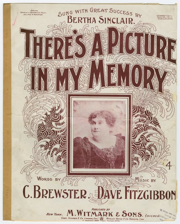 There's a picture in my memory / words by C. Brewster ; music by Dave Fitzgibbon.,Once I had a sweetheart I thought very dear. [first line],There's a picture in my memory. [first line of chorus], Digital ID 1165738, New York Public Library