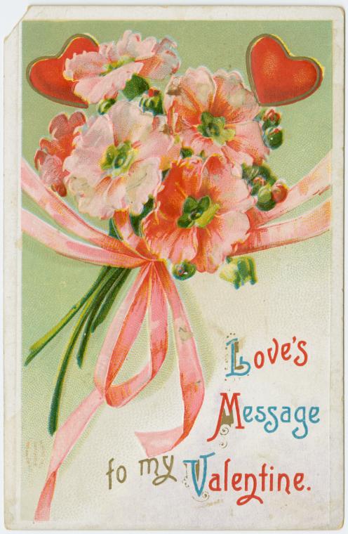 Love's message to my Valentine., Digital ID 1588444, New York Public Library