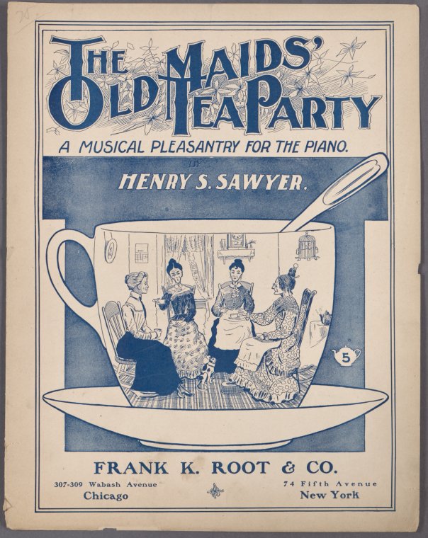 I am pleased, dear friends, to be here tonight. [first line],So I say, dear friends, let us merry be. [first line of chorus],The old maids' tea party / words and music by Henry S. Sawyer., Digital ID 1995092, New York Public Library