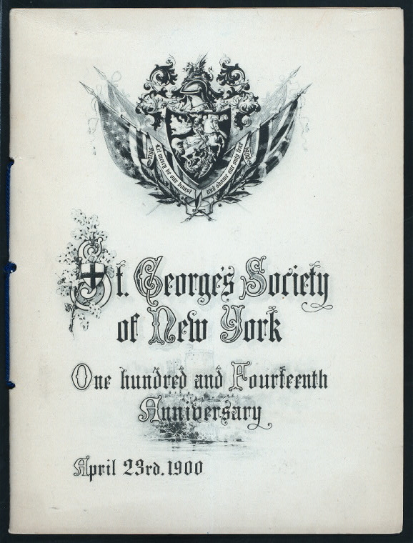 114TH ANNIVERSARY DINNER [held by] ST.GEORGE'S SOCIETY OF NEW YORK [at] "DELMONICO'S, NEW YORK, NY" (REST;), Digital ID 467009, New York Public Library