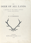 The deer of all lands; 