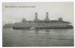 Staten Island-New York Municipal Ferryboat [ferry on water]