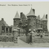 Staten Island Hospital New Brighton, Staten Island, N.Y.