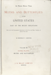 Moths and butterflies of the United States east of the Rocky Mountains;