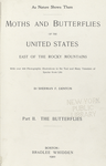 Moths and butterflies of the United States east of the Rocky Mountains...