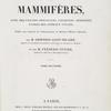 Histoire naturelle des mammiferes, avec des figures originales, coloriees, dessinees d'apres des animaux vivans...