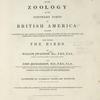 Fauna boreali-Americana, or Zoology of the Northern parts of British America