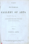 Knight's Pictorial Gallery of Arts
