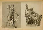 Ancient statue of Diana (at Paris.); the group of Laocoon and his sons. (Rome.)