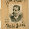 Rudolph Aronson.  The Casino