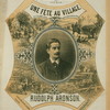 Rudolph Aronson.  Une fête au village. Hommage à mon ami M. Johann Strauss, de Vienne