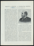 Phillip D. Armour : a character sketch, by the Rev. Dr. Frank W. Gunsaulus : The late Phillip Danforth Armour ; Four of Mr. P. D. Armour's Brothers, associated with him in buisness enterprises.