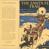 The Santa Fe Trail.