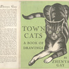 Town cats: a book of drawings by Zhenya Gay.