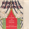 Heroes and heroines.