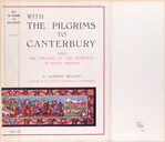 With the pilgrims to Canterbury and the history of the Hospital of Saint Thomas.
