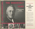 The Roosevelt year; a photographic record.