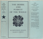 The desire and pursuit of the whole.