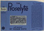 The proselyte, a novel.