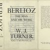 Berlioz, the man and his work.