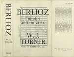 Berlioz, the man and his work.