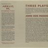 Three plays; The garbage man, Airways, inc., Fortune heights [by] John Dos Passos.