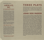 Three plays; The garbage man, Airways, inc., Fortune heights [by] John Dos Passos.