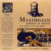 Maximilian, Emperor of Mexico
