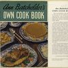 Ann Batchelder's own cook book.