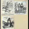 The clown in the judicial ring ; Making an example of two naughty boys ; Another fall, my countrymen! Next! [a sheet with three caricatures of Judge George G. Barnard].