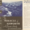 The miracle of Haworth; a Bronte study.