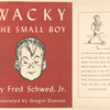 Wacky, the small boy.