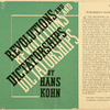 Revolutions and dictatorships.