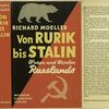 Von Rurik bis Stalin : Wesen und Werden Russlands.