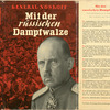 Mit der russischen Dampfwalze.