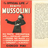 The official life of Benito Mussolini.