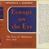 Europe on the eve; the crises of diplomacy, 1933-1939.