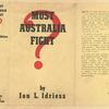 Must Australia fight?