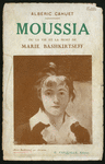 Marie Bashkirtseff [self portrait on the cover of the book Moussia, by Albéric Cahuet.]