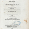 American medical botany, being a collection of the native medicinal plants of the United States, containing their botanical history and chemical analysis, and properties and uses in medicine, diet and the arts, with coloured  engravings. [Vol.II, pts I & II]