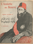 L'Assiette au beurre, Abdul-Hamid II ou Trente ans d'assassinats par V. Hradecky.