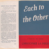 Each to the other, a novel in verse.