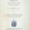 Tobacco, its history and associations, [Title page]