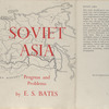 Soviet Asia; progress and problems.