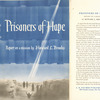 Prisoners of hope, report on a mission.