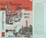 Venetian adventurer: Marco Polo.