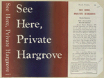 See here, Private Hargrove